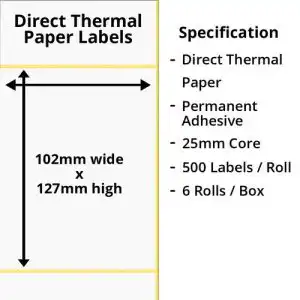 102 x 127mm Direct Thermal Paper Labels 25mm Cores